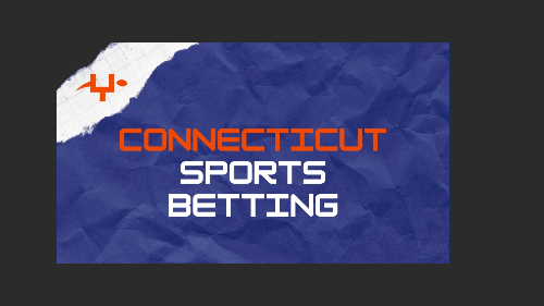 Connecticut Sports Betting Sites: A Comprehensive Guide, Benefits, Popularity, Tips & Much More Connecticut Sports Betting Sites